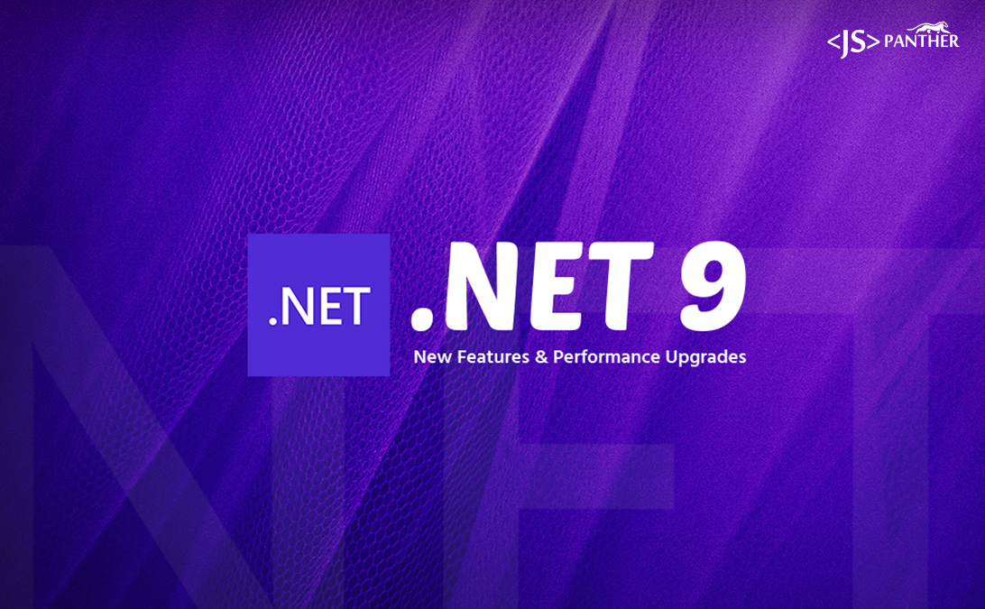 What’s New In .NET 9? Explore New Features & Performance Upgrades